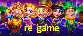 re game